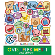 Bartos Erika: Priče o vrtićkim znakovima – Zelena skupina – Pagony