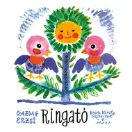 Móra: Gazdag Erzsi - Knjiga pjesama za uspavljivanje