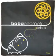 Móra: Geometrija za bebe – Tekstilna knjiga za razvoj vida krivulja