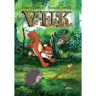 Móra: István Fekete - Vuk slikovnica