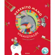 Móra: J. Kovács Judit - Knjiga utješnih pjesmica Kerekítő manó