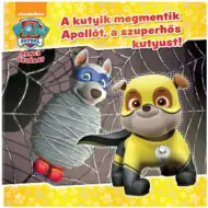 Patrolne šape – Psići spašavaju Apolla, superherojskog psića! slikovnica