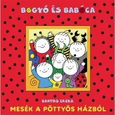 Bogyó i Babóca: Priče iz Pjegave kuće slikovnica - Pagony