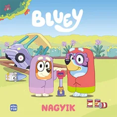 Móra: Bluey - Velika bajka