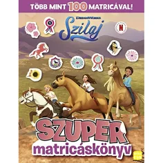 Móra: Šilaj - Super slikovna knjiga - Više od 100 naljepnica!