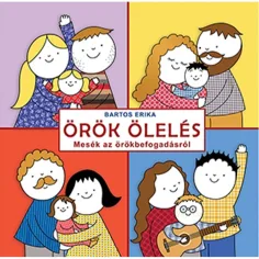 Móra: Bartos Erika - Vječno zagrljaj