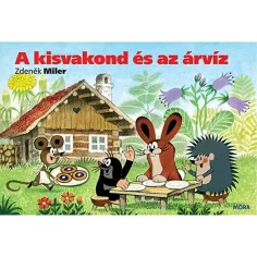 Móra: Zdeněk Miler - Mali krt i poplava