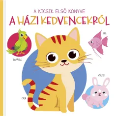 Prva knjiga za mališane - Knjiga o kućnim ljubimcima