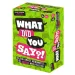 What Did You Say? društvena igra za odrasle
