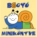 Bogyó i Babóca: Bogyóva minijaturna knjiga - Pagony
