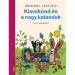 Móra: Lackfi János i Zdeněk Miler - Mali vjeverica i velike pustolovine pjesnički knjiga